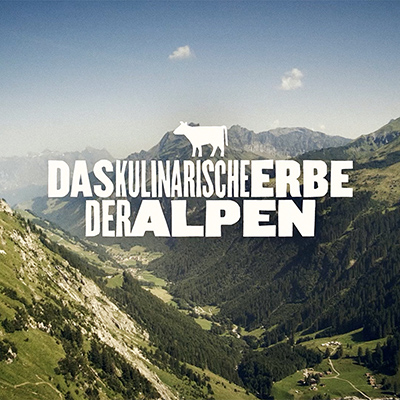 DAS KULINARISCHE ERBE DER ALPEN